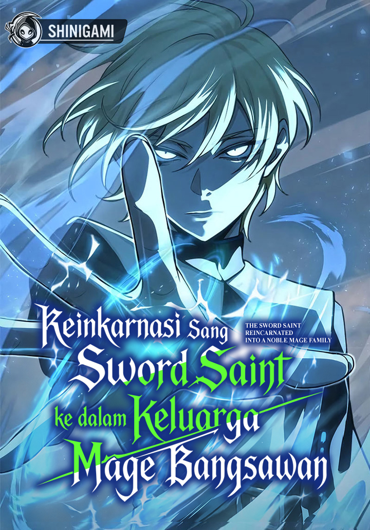 Sampul The Sword Saint Reincarnated Into A Noble Mage Family